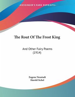 The Rout Of The Frost King - Neustadt, Eugene