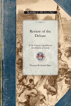 Review of the Debate - Thomas Roderick Dew