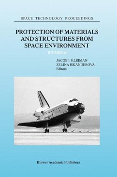 Protection of Materials and Structures from Space Environment - Kleiman, J. / Iskanderova, Zelina (Hgg.)