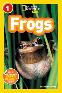 National Geographic Readers: Frogs! - Carney, Elizabeth