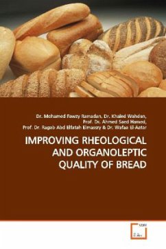 IMPROVING RHEOLOGICAL AND ORGANOLEPTIC QUALITY OF BREAD - Fawzy, Mohamed