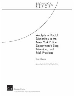 Analysis of Racial Disparities in the New York City Police Department's Stop, Question, and Frisk Practices - Ridgeway, Greg