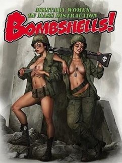 Bombshells! - Quartuccio, Sal; Dunstan, Dave; Pelaez