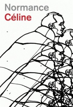 Normance - Celine, Louis-Ferdinand; C?line, Louis