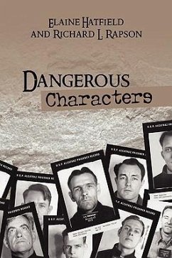 Dangerous Characters - Hatfield, Elaine; Elaine Hatfield and Richard L. Rapson