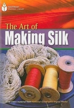 The Art of Making Silk: Footprint Reading Library 4 - Waring, Rob