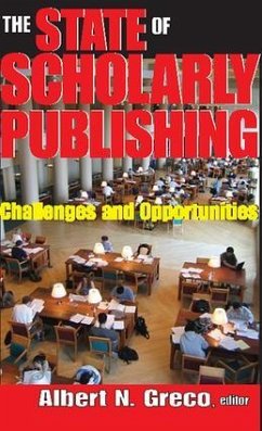 The State of Scholarly Publishing - Greco, Albert N