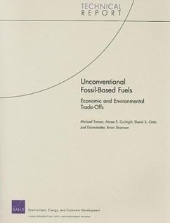 Unconventional Fossil-Based Fuels - Toman, Michael; Curtright, Aimee E; Ortiz, David S; Darmstadter, Joel; Shannon, Brian