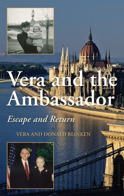 Vera and the Ambassador - Blinken, Vera; Blinken, Donald