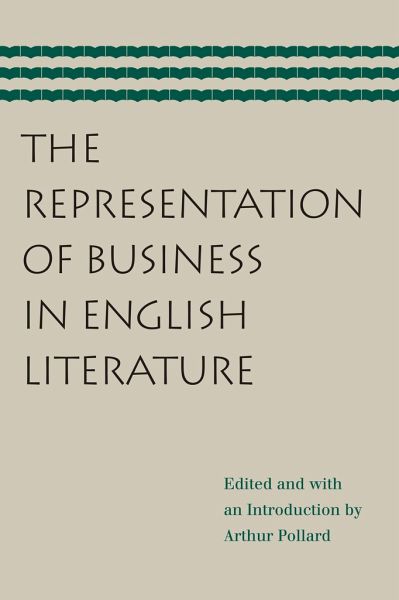 The Representation of Business in English Literature The Representation of Business in English Literature