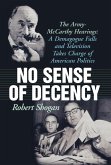 No Sense of Decency