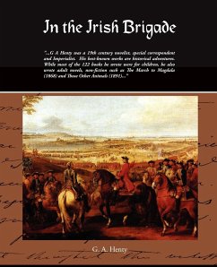 In the Irish Brigade - Henty, G. A.