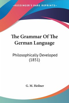 The Grammar Of The German Language
