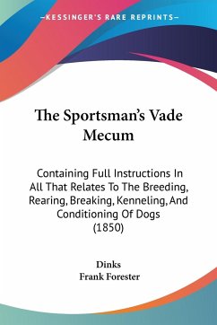 The Sportsman's Vade Mecum - Dinks