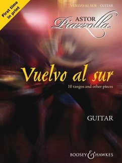 Vuelvo Al Sur: 10 Tangos and Other Pieces Guitar Solo - Vuelvo al sur