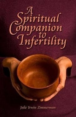 A Spiritual Companion to Infertility - Zimmerman, Julie Irwin