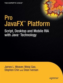 Pro Javafx(tm) Platform - Weaver, James;Gao, Weiqi;Chin, Stephen