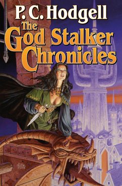 The God Stalker Chronicles - Hodgell, P. C.