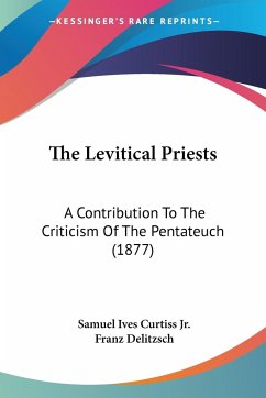 The Levitical Priests - Curtiss Jr., Samuel Ives