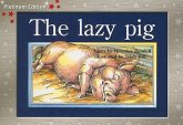 The Lazy Pig The Lazy Pig