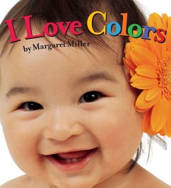 I Love Colors - Miller, Margaret