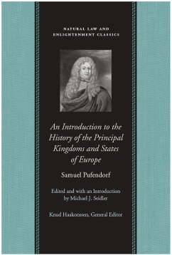 An Introduction to the History of the Principal Kingdoms and States of Europe - Pufendorf, Samuel