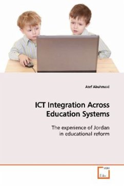 ICT Integration Across Education Systems - Abuhmaid, Atef