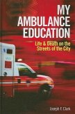 My Ambulance Education