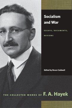 Socialism and War - Hayek, F A