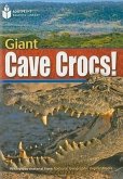 Giant Cave Crocs!: Footprint Reading Library 5