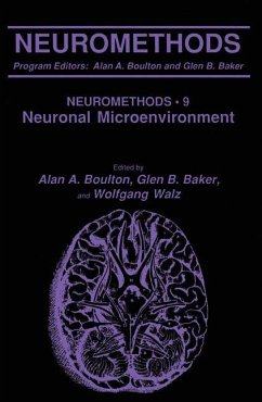 The Neuronal Microenvironment - Boulton, Alan A. / Baker, Glen B. / Walz, Wolfgang (eds.)