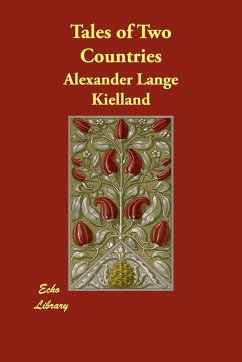 Tales of Two Countries - Kielland, Alexander Lange