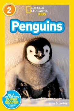 National Geographic Readers: Penguins! - Schreiber, Anne