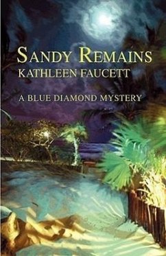 Sandy Remains - Faucett, Kathleen