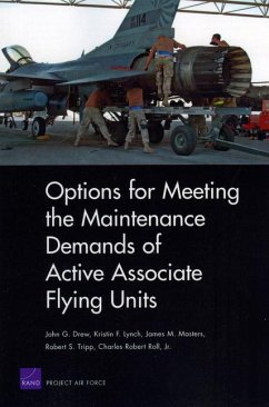 Options for Meeting the Maintenance Demands of Active Associate Flying Units - Drew, John G