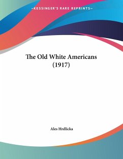 The Old White Americans (1917)