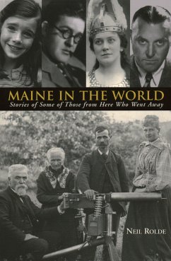 Maine in the World - Rolde, Neil