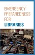 Emergency Preparedness for Libraries - Bild 1
