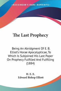 The Last Prophecy - H. E. E.