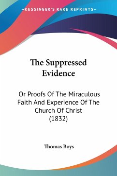 The Suppressed Evidence - Boys, Thomas
