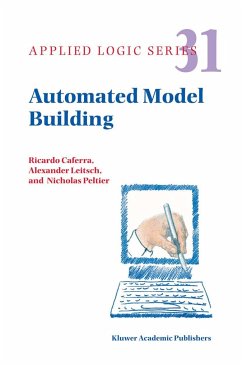 Automated Model Building - Caferra, Ricardo; Leitsch, Alexander; Peltier, Nicolas