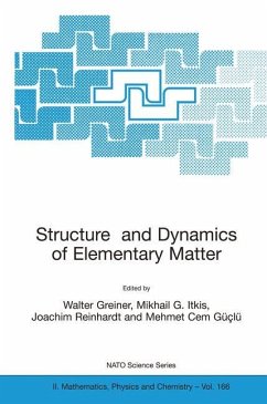 Structure and Dynamics of Elementary Matter - Greiner, Walter / Itkis, Mikhail G. / Reinhardt, Joachim / Gü‡lü, Mehmet Cem (Hgg.)