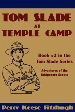 Tom Slade at Temple Camp - Fitzhugh, Percy Keese