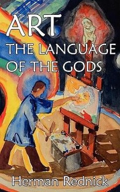Art: The Language of the Gods - Rednick, Herman
