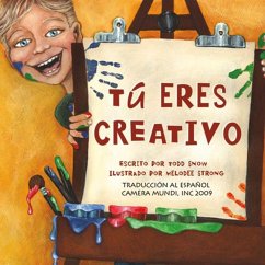 Tu Eres Creativo - Snow, Todd