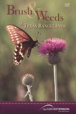 Brush & Weeds of Texas Rangelands - Hart, Charles R.