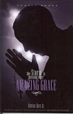 Amazing Grace: The Storm Is Passing Over