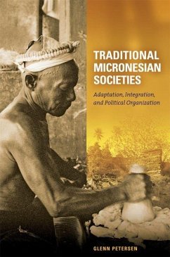 Traditional Micronesian Societies - Petersen, Glenn