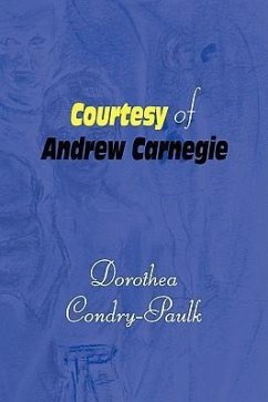 Courtesy of Andrew Carnegie - Condry-Paulk, Dorothea