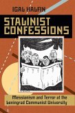 Stalinist Confessions